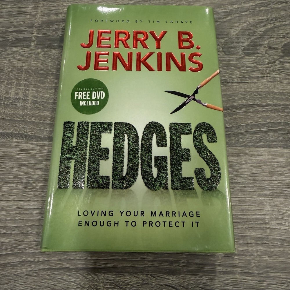 HEDGES: LOVING YOUR MARRIAGE ENOUGH TO PROTECT IT By Jerry B. Jenkins - Free DVD
